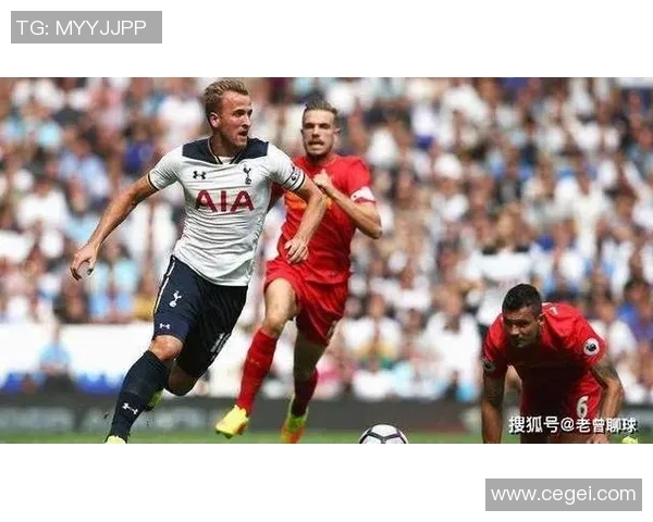 英超焦点战利物浦与热刺互交白卷精彩瞬间回顾与十大进球盘点