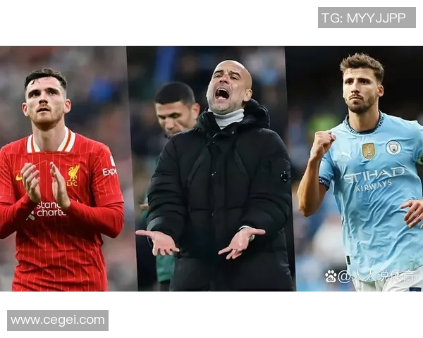 英超经典对决曼城与利物浦战平逆转瞬间点燃全场激情